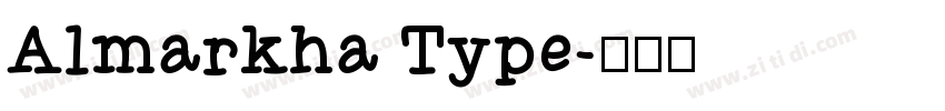Almarkha Type字体转换